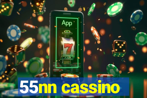 55nn cassino